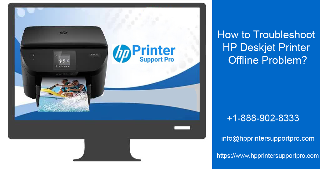 How to Troubleshoot HP Deskjet Printer Offline Problem?