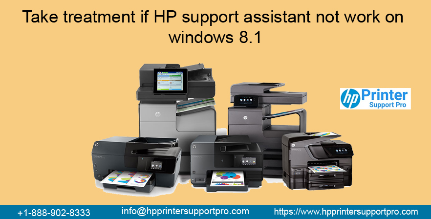 Take treatment if HP support assistant not work on windows 8.1