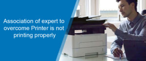 what to do if printer is not printing properly
