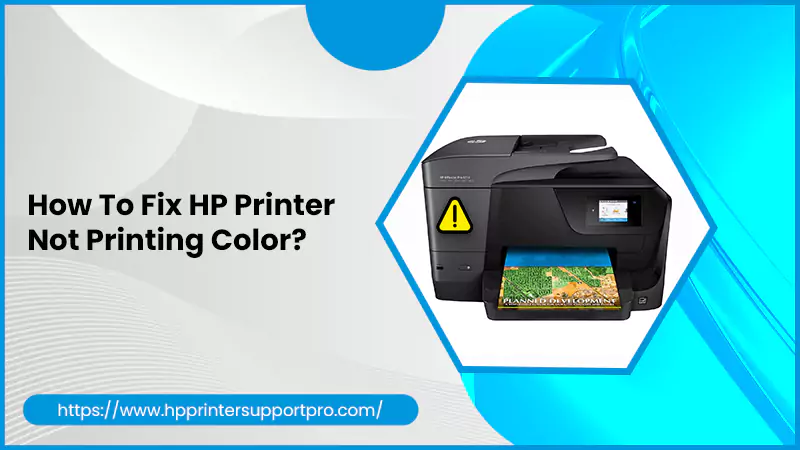 HP Printer Not Printing Color Correctly -Quick Fix