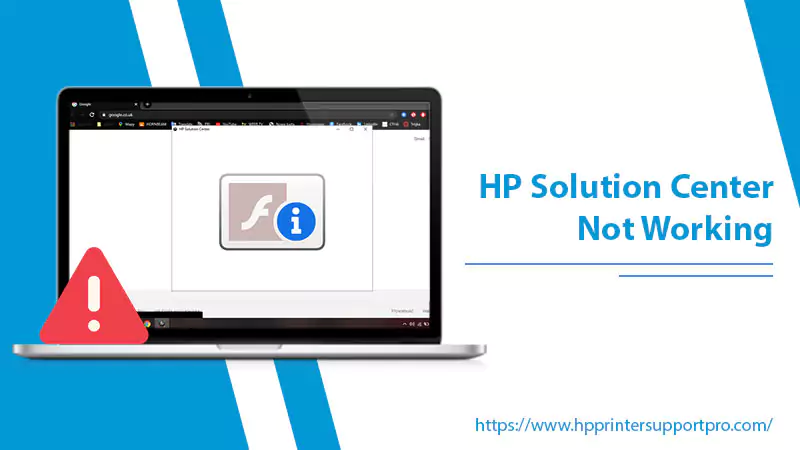 How to fix HP Solution Center not working Windows 10?