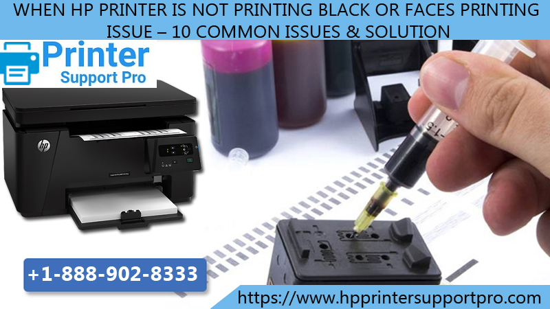 Hp Printer not printing Black faces printing issue