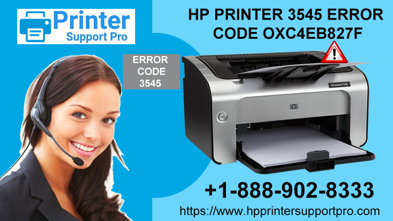 How to Fix HP Printer 3545 Error Code OXC4EB827F?