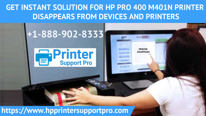 HP Pro 400 M401N Printer Disappears from Devices and Printers