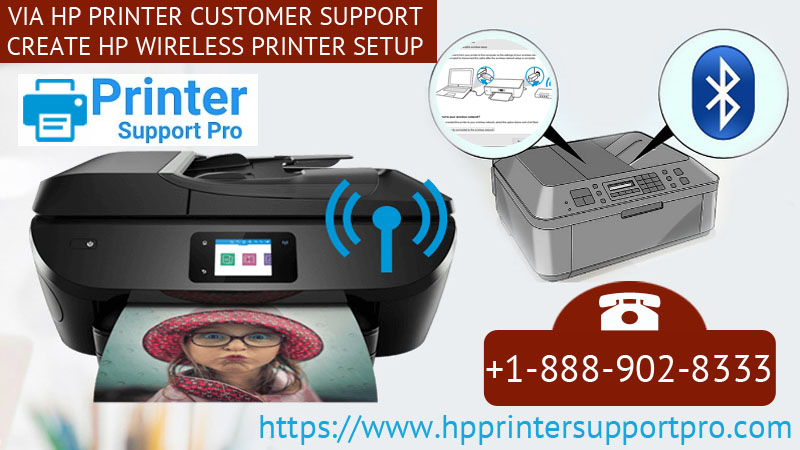 Via HP Printer Customer Support create HP Wireless Printer Setup2