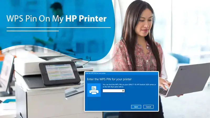 Where Do I Find The WPS Pin On My HP Printer?