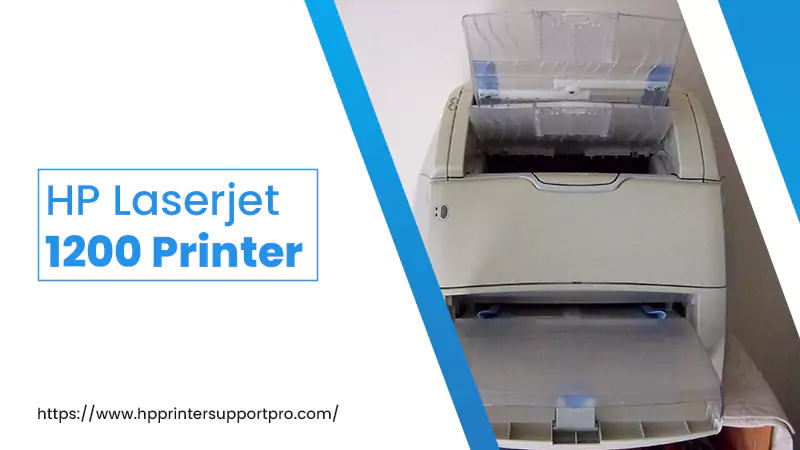 How To Install HP Laserjet 1200 Printer On Windows10?