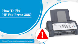 HP Fax Error 388