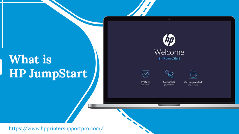 What is HP JumpStart And Do I Need It?