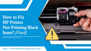 Concurreren Snikken Verloren How to Fix HP Printer Not Printing Black Issue? [Fixed]
