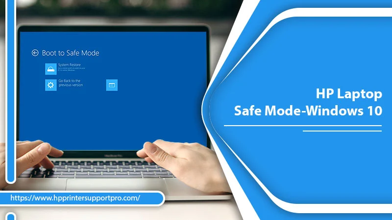 How To Start an HP Laptop in Safe Mode?[Solved]