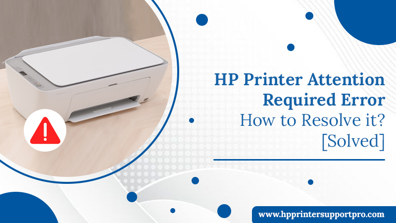 HP Printer Attention Required